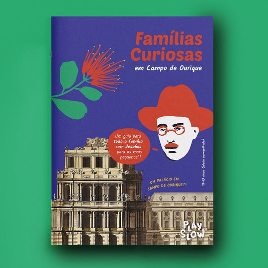 Guia Famílias Curiosas em Campo de Ourique