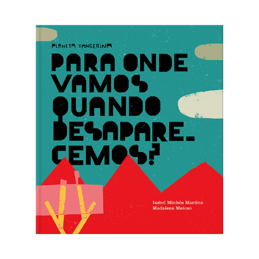 Para onde vamos quando desaparecemos?
