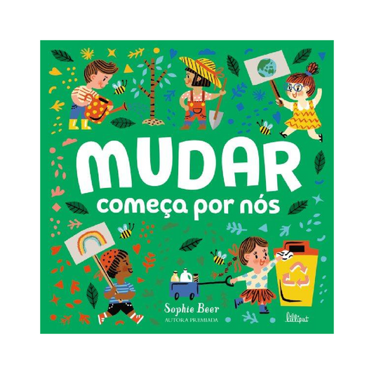 Mudar Começa por Nós