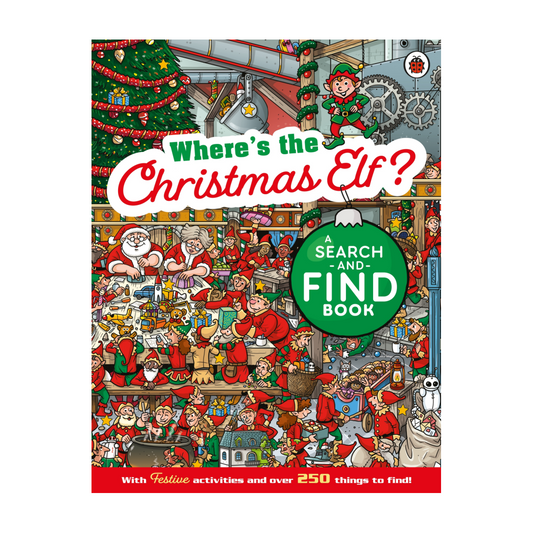 Where's the Christmas Elf? A Search-and-Find Book