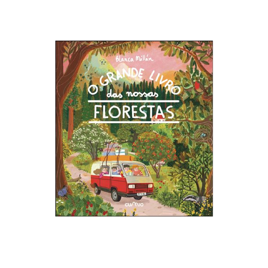 O grande livro das nossas florestas
