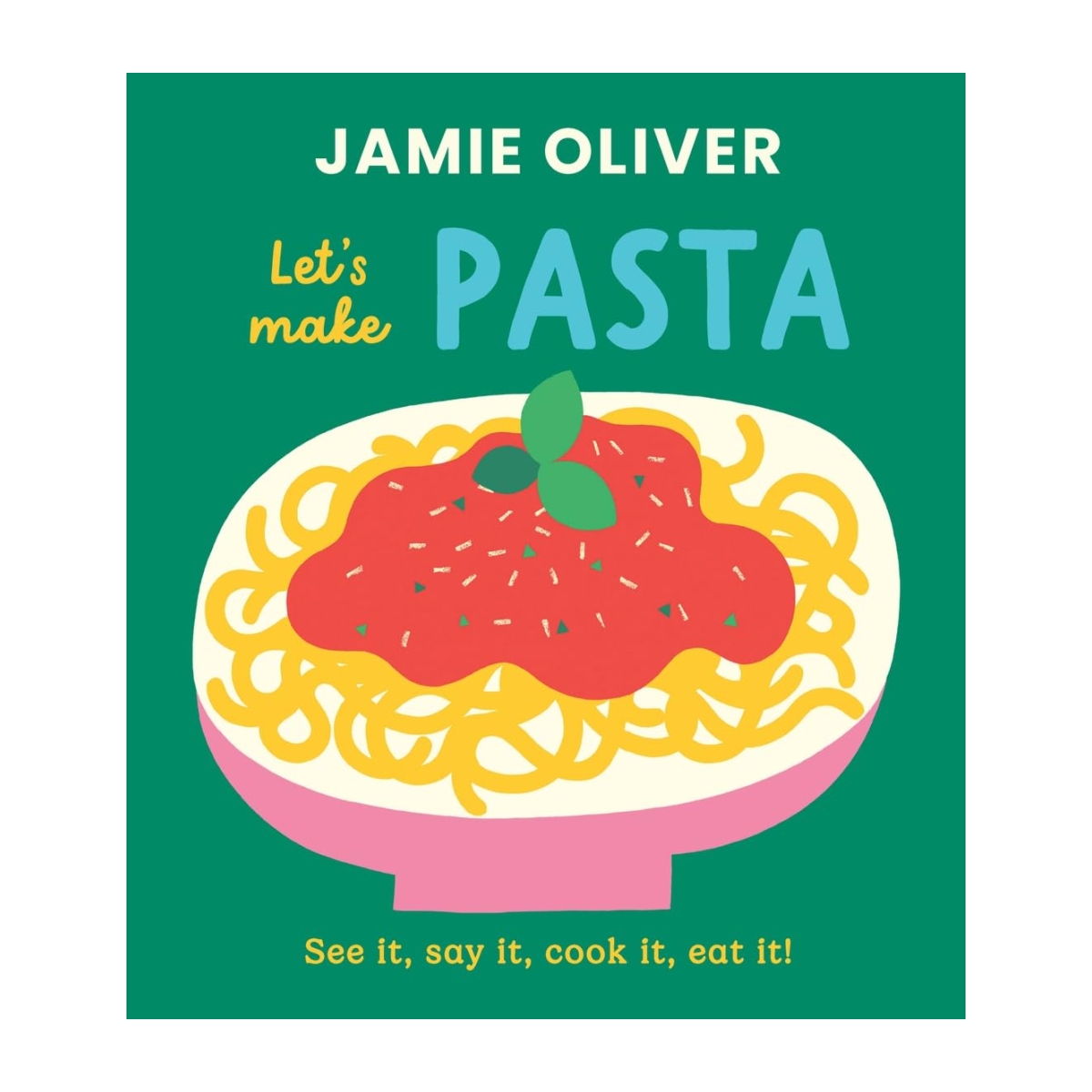 Jamie Oliver: Let's Make Pasta